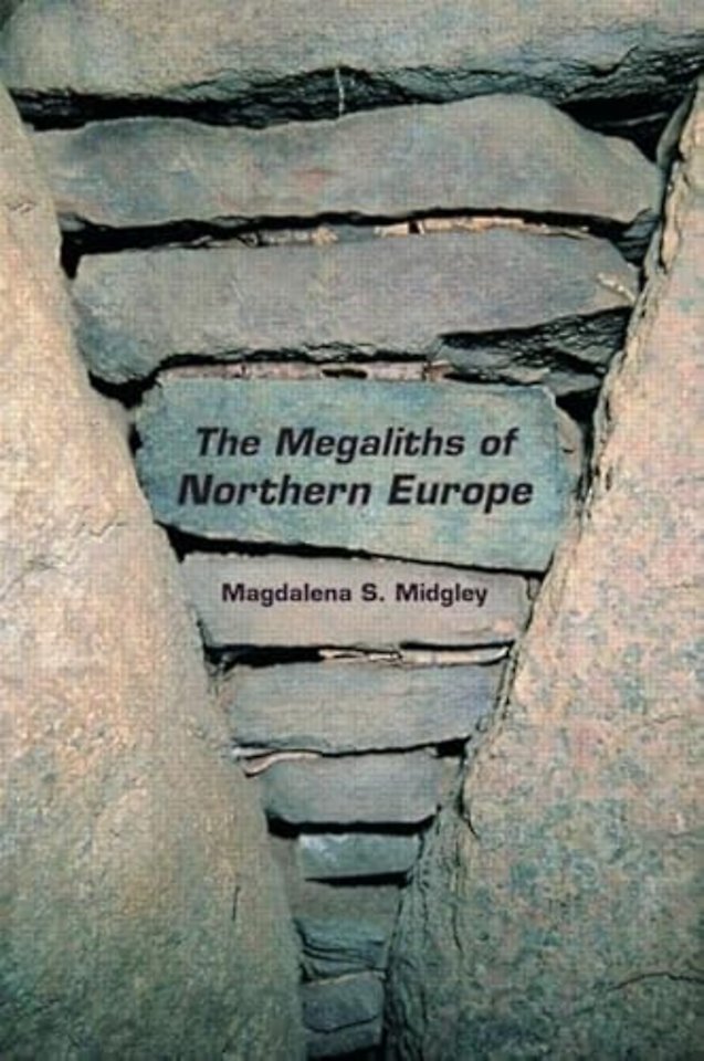 Megaliths of Northern Europe