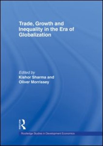 Trade, Growth and Inequality in the Era of Globalization