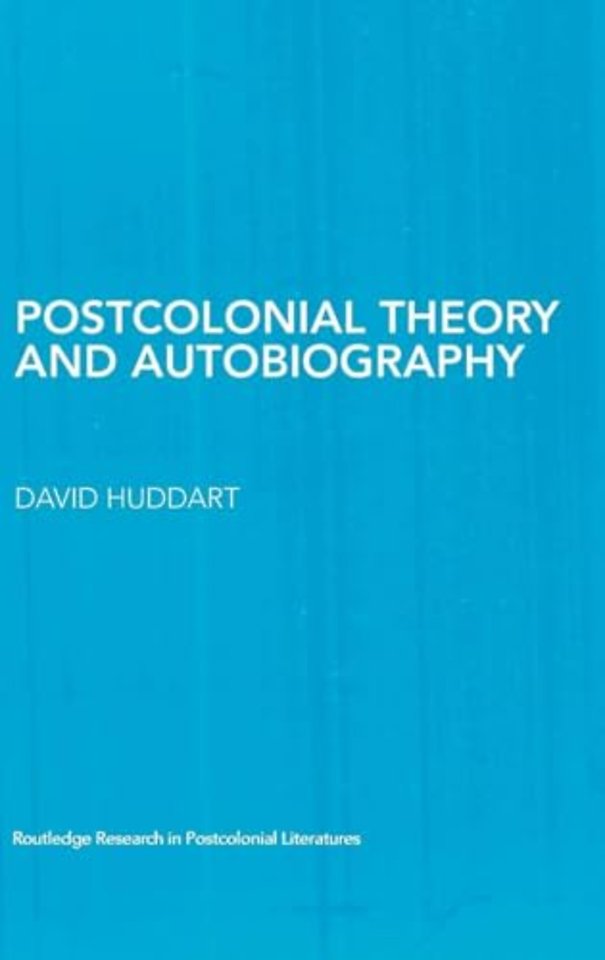 Postcolonial Theory and Autobiography