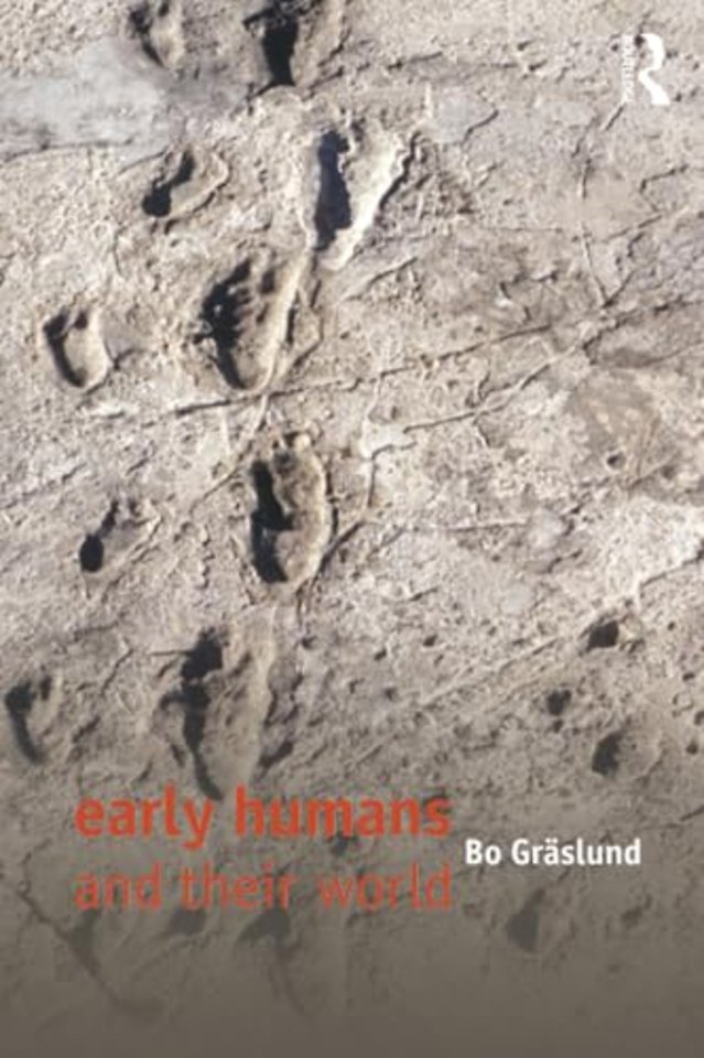 Early Humans and Their World