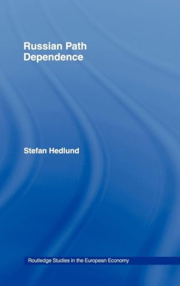 Russian Path Dependence