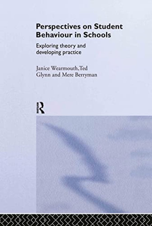 Perspectives  on Student Behaviour in Schools