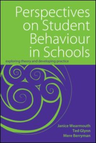 Perspectives on Student Behaviour in Schools