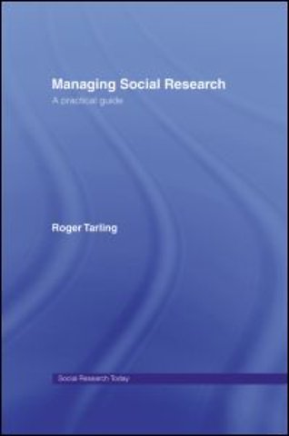 Managing Social Research