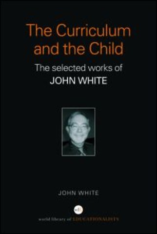 Curriculum and the Child