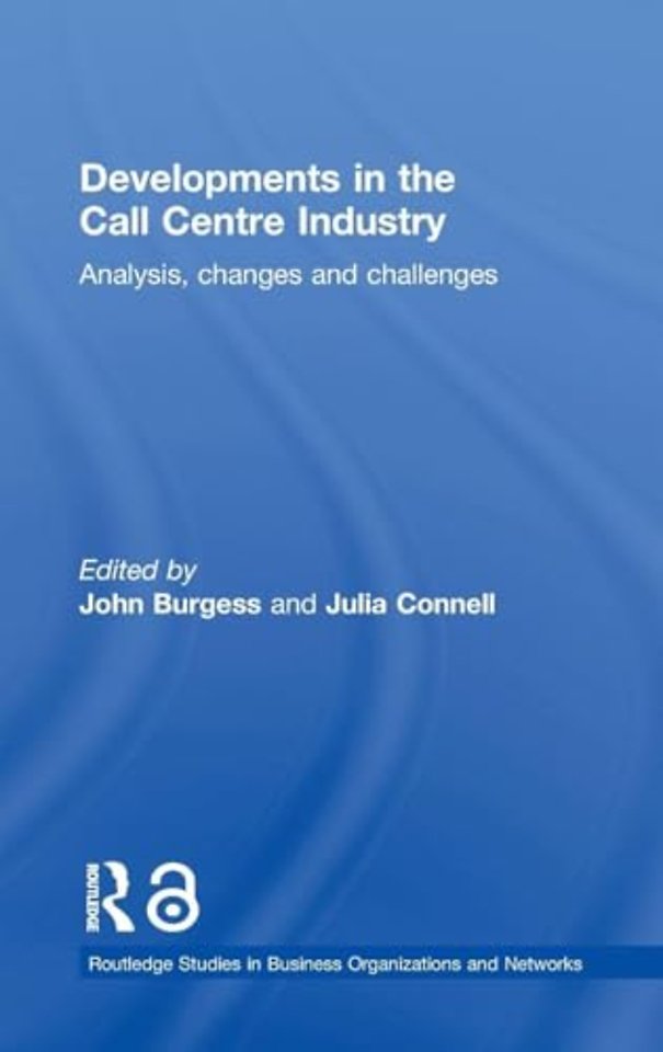 Developments in the Call Centre Industry