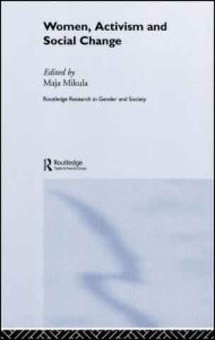 Women, Activism and Social Change