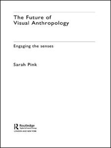 Future of Visual Anthropology