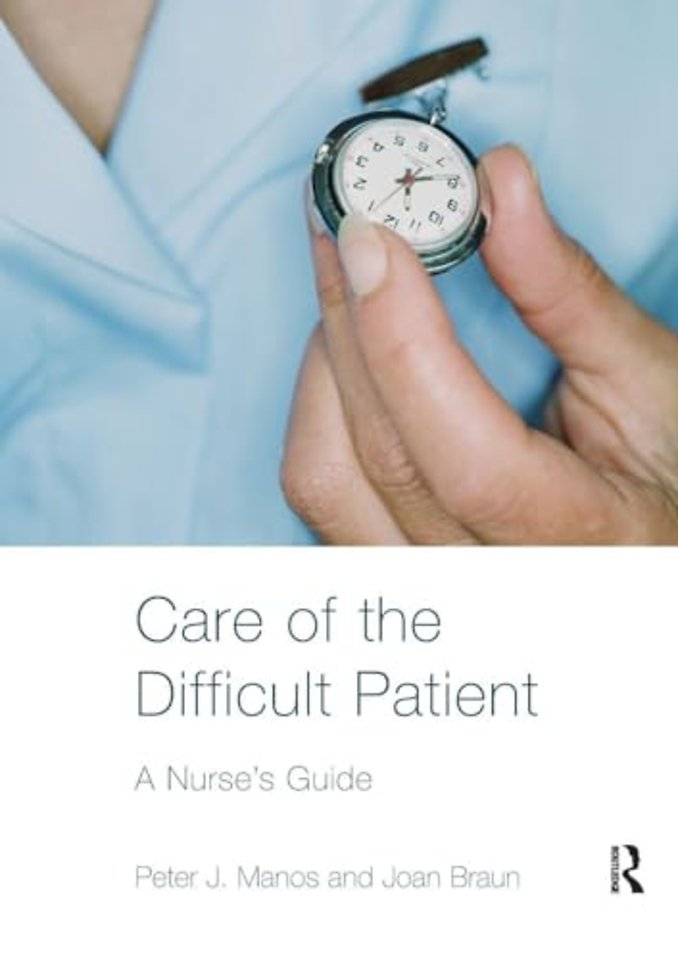 Care of the Difficult Patient