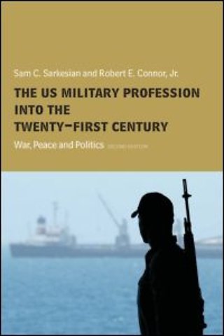 US Military Profession into the 21st Century