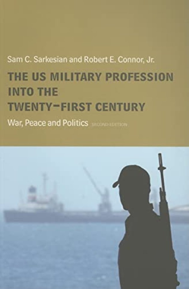 US Military Profession into the 21st Century