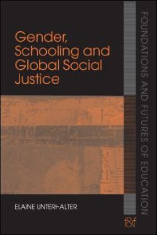 Gender, Schooling and Global Social Justice
