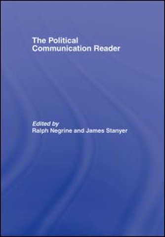 Political Communication Reader