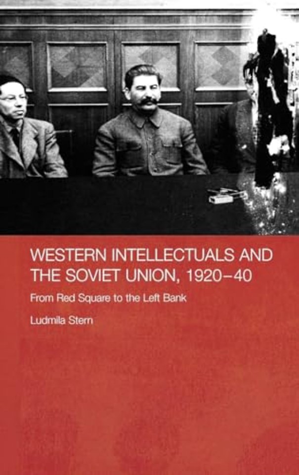 Western Intellectuals and the Soviet Union, 1920-40