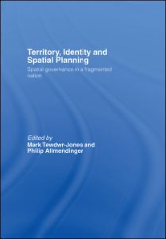 Territory, Identity and Spatial Planning