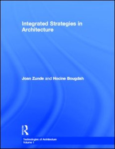Integrated Strategies in Architecture