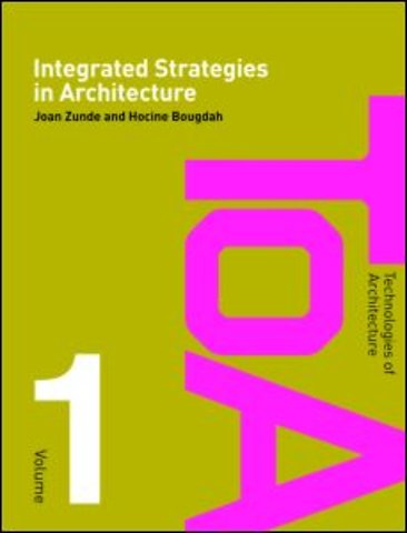 Integrated Strategies in Architecture