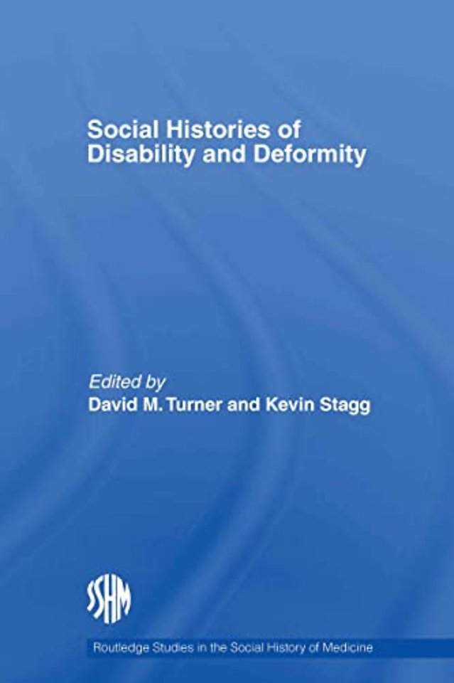 Social Histories of Disability and Deformity
