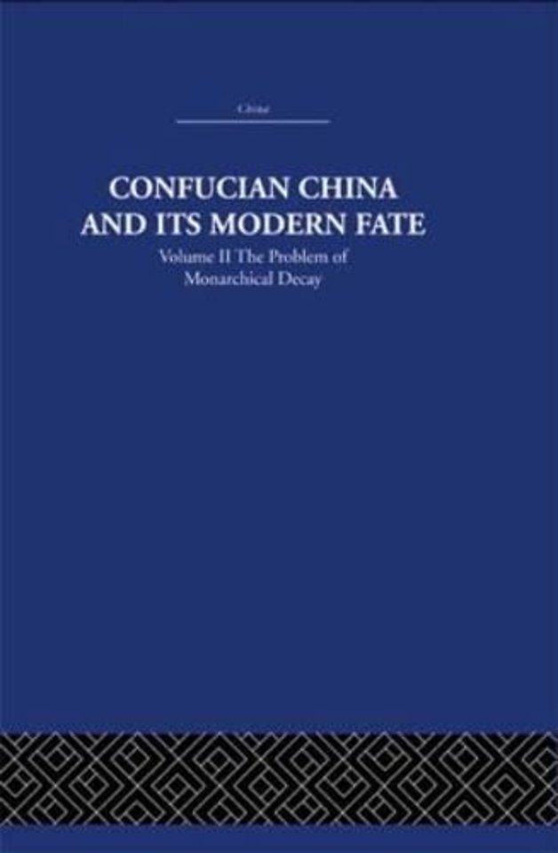 Confucian China and its Modern Fate