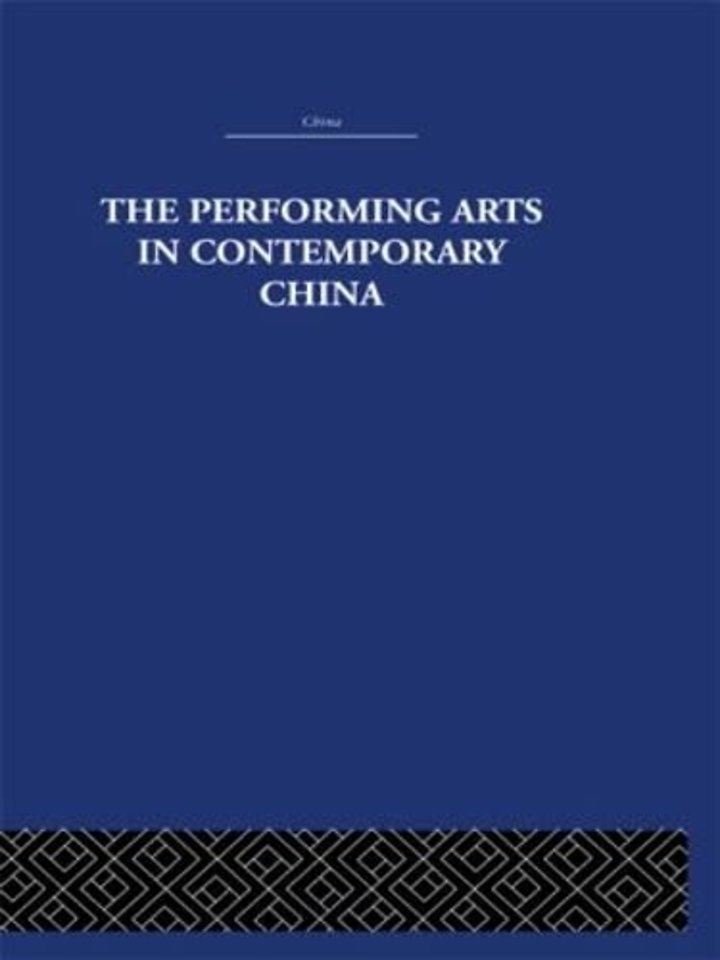 Performing Arts in Contemporary China