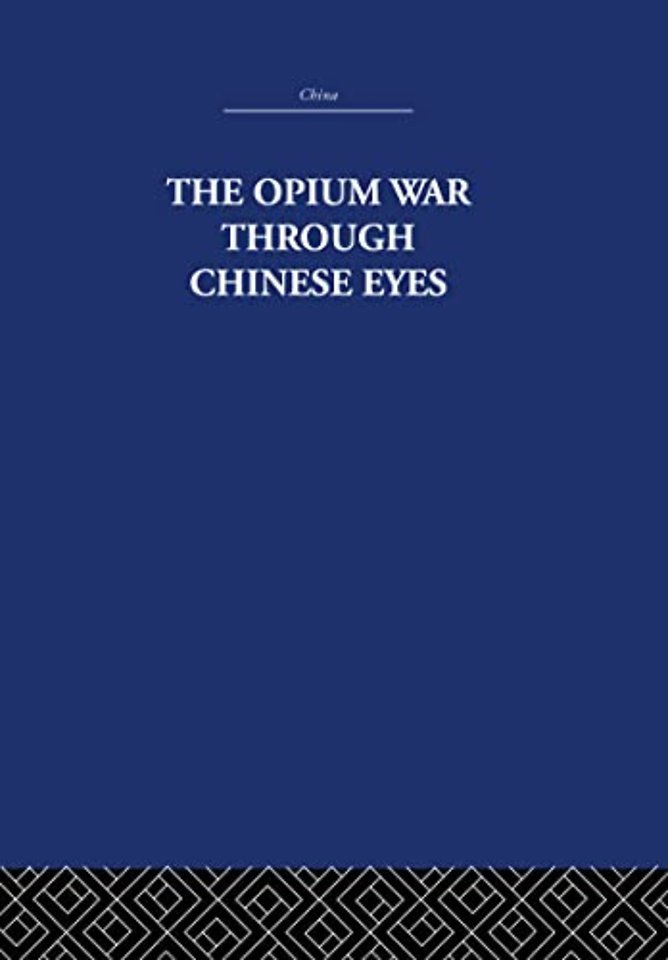 Opium War Through Chinese Eyes