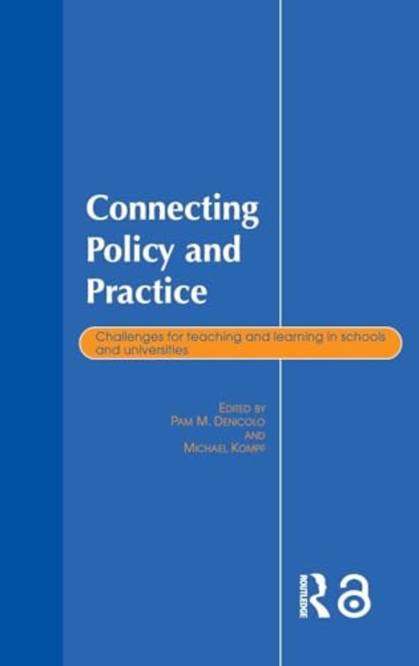 Connecting Policy and Practice