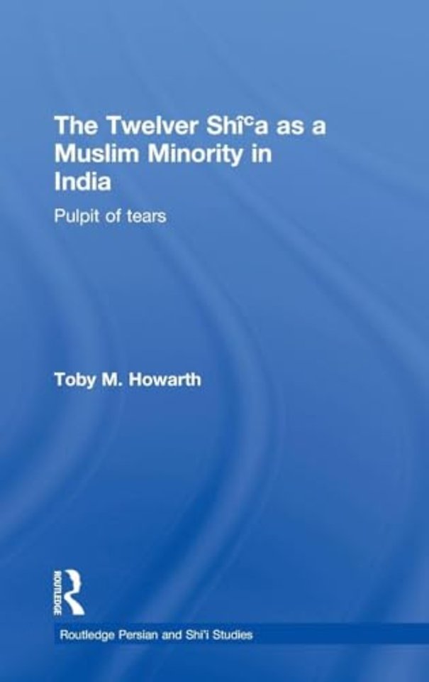 Twelver Shi'a as a Muslim Minority in India