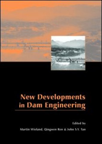 New Developments in Dam Engineering