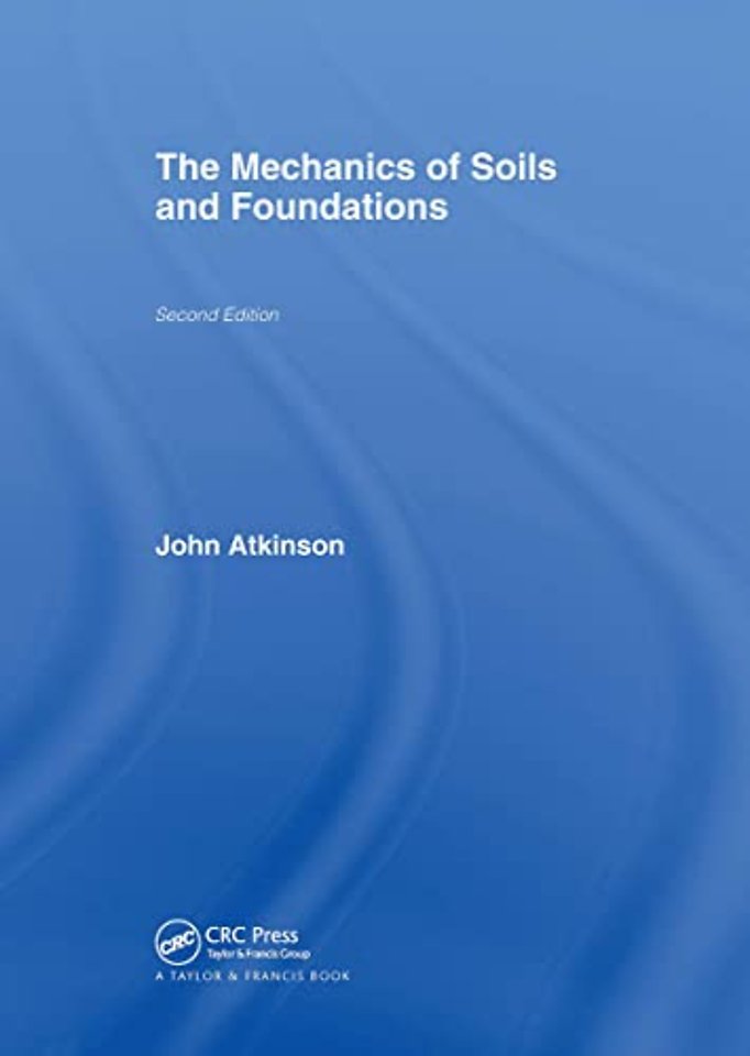 Mechanics of Soils and Foundations