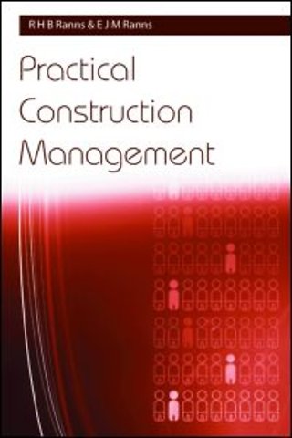 Practical Construction Management