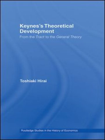 Keynes's Theoretical Development