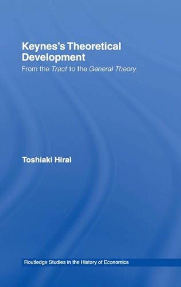 Keynes's Theoretical Development