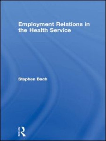 Employment Relations in the Health Service