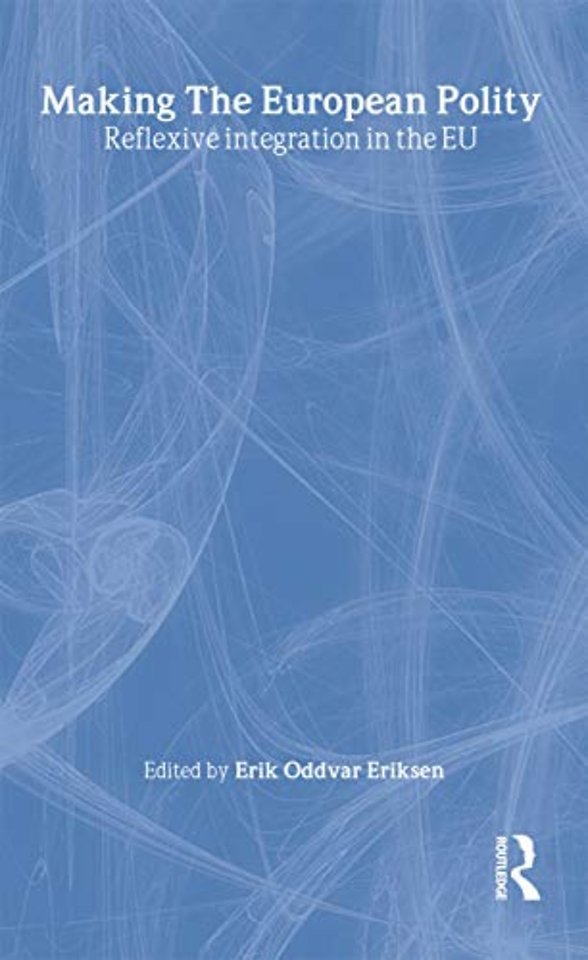 Making The European Polity