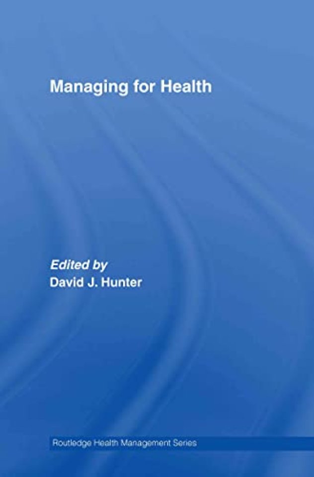 Managing for Health