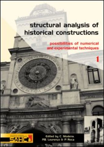Structural Analysis of Historical Constructions - 2 Volume Set