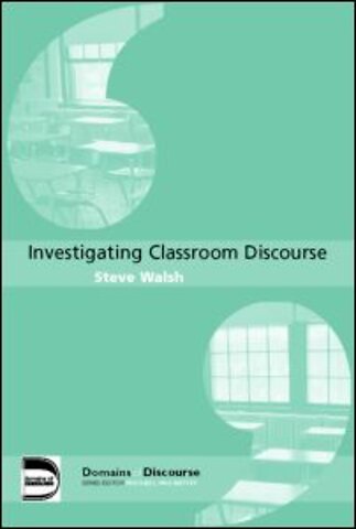 Investigating Classroom Discourse