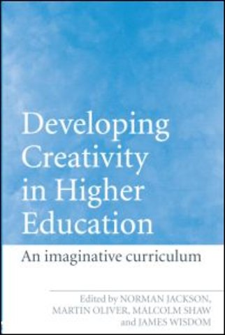 Developing Creativity in Higher Education
