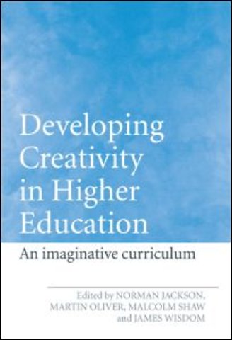 Developing Creativity in Higher Education