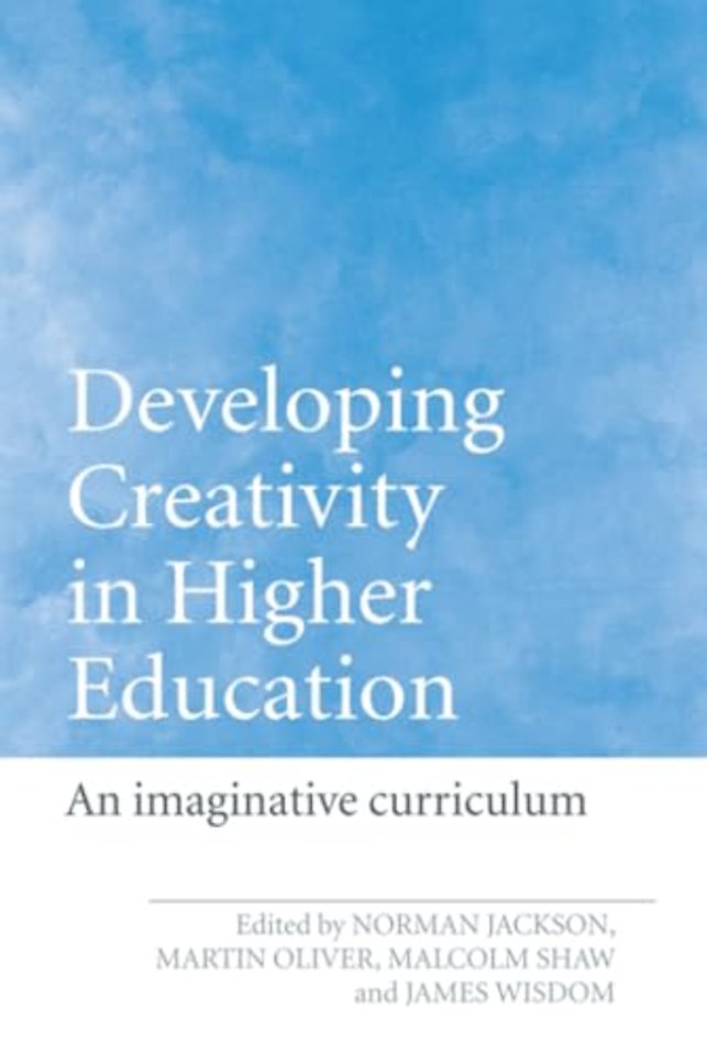 Developing Creativity in Higher Education