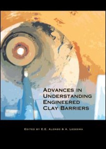 Advances in Understanding Engineered Clay Barriers