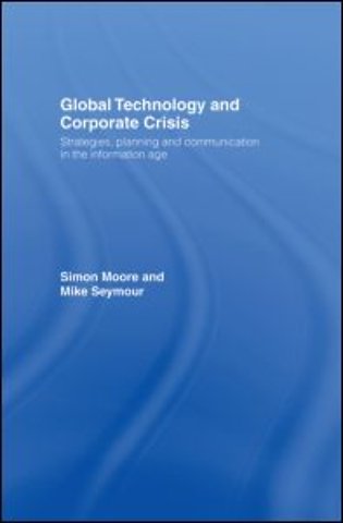 Global Technology and Corporate Crisis