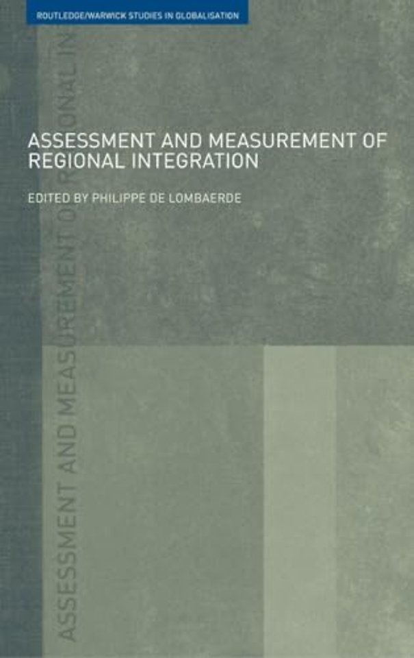 Assessment and Measurement of Regional Integration