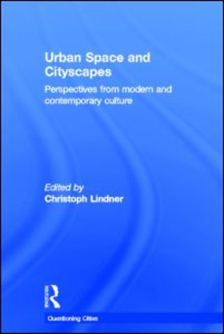 Urban Space and Cityscapes