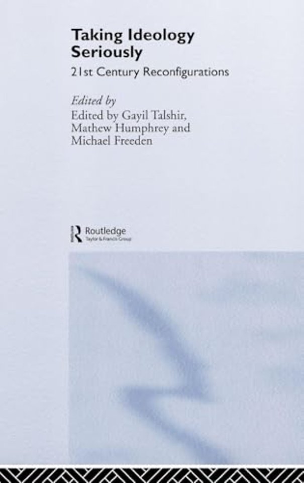 Taking Ideology Seriously