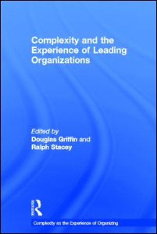 Complexity and the Experience of Leading Organizations