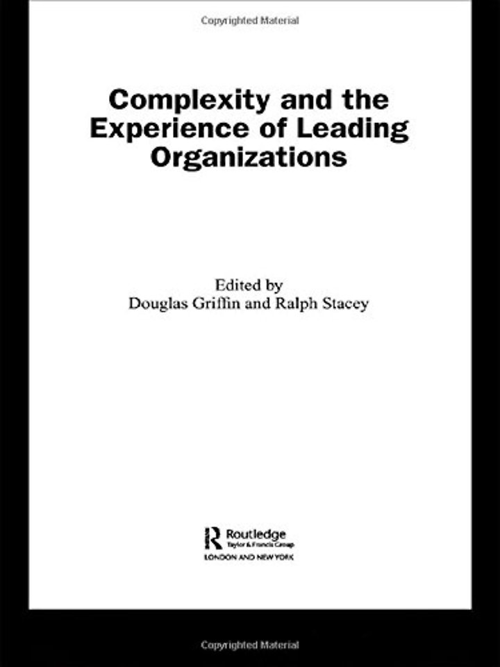 Complexity and the Experience of Leading Organizations