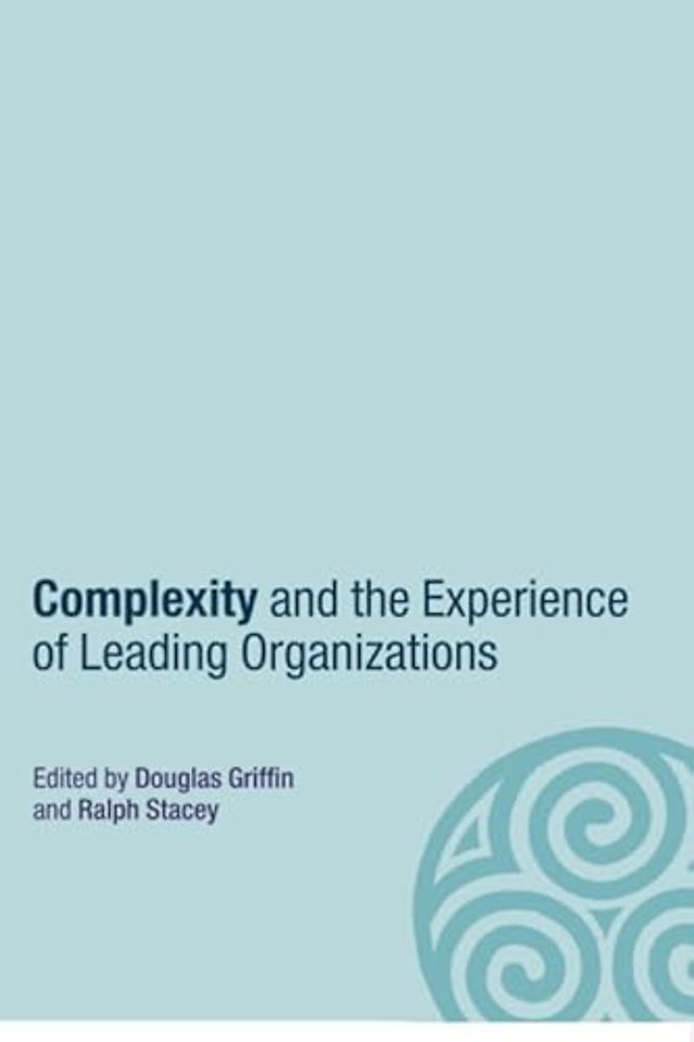 Complexity and the Experience of Leading Organizations