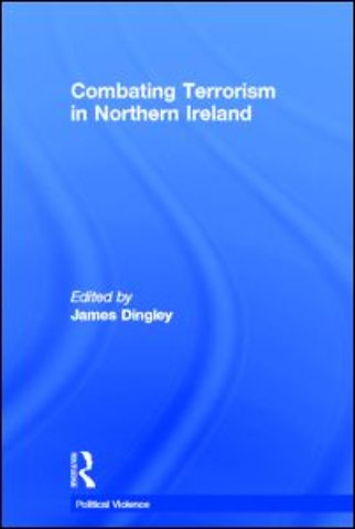 Combating Terrorism in Northern Ireland