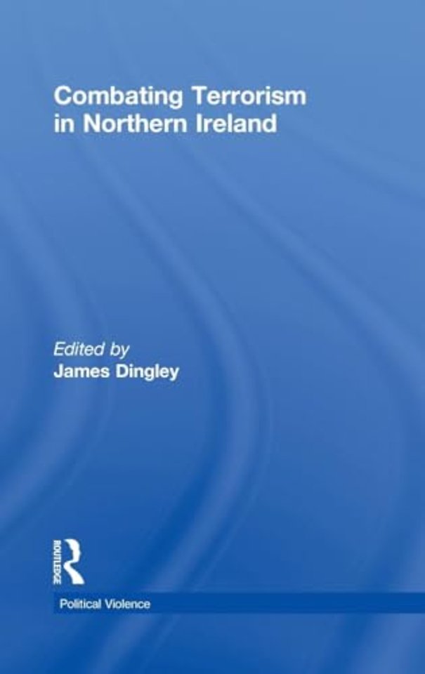 Combating Terrorism in Northern Ireland
